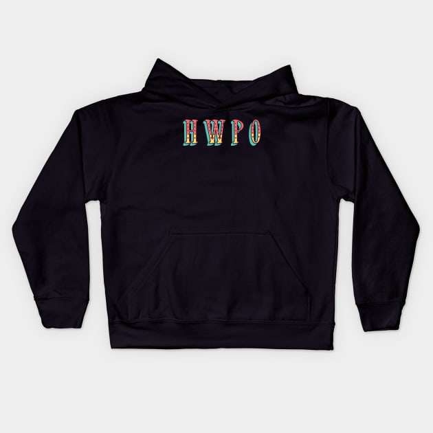 HWPO Kids Hoodie by Live Together